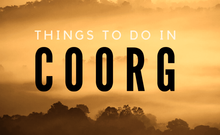 13 amazing Things to do in coorg