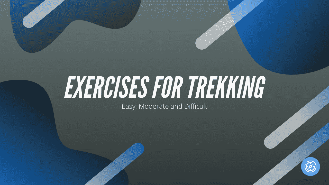 Exercises for Trekking