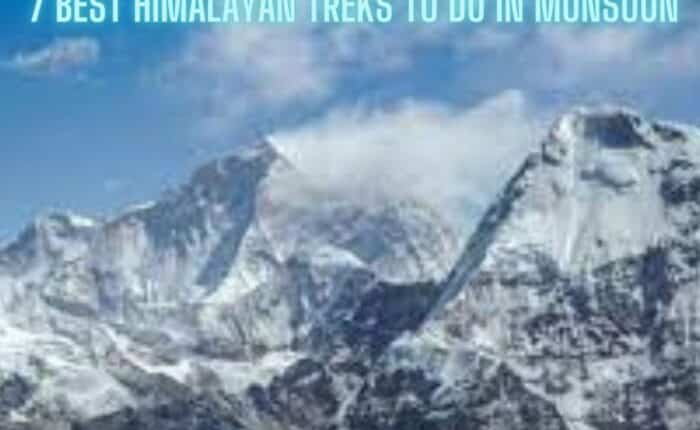 7 best Himalayan treks to do in Monsoon
