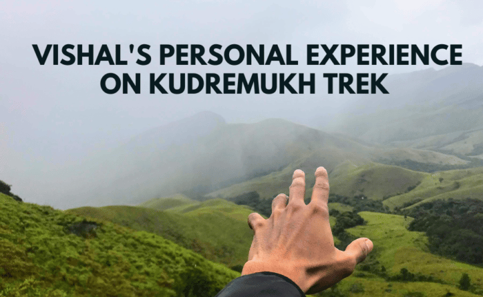 Kudremukh Trek | Plan the Unplanned